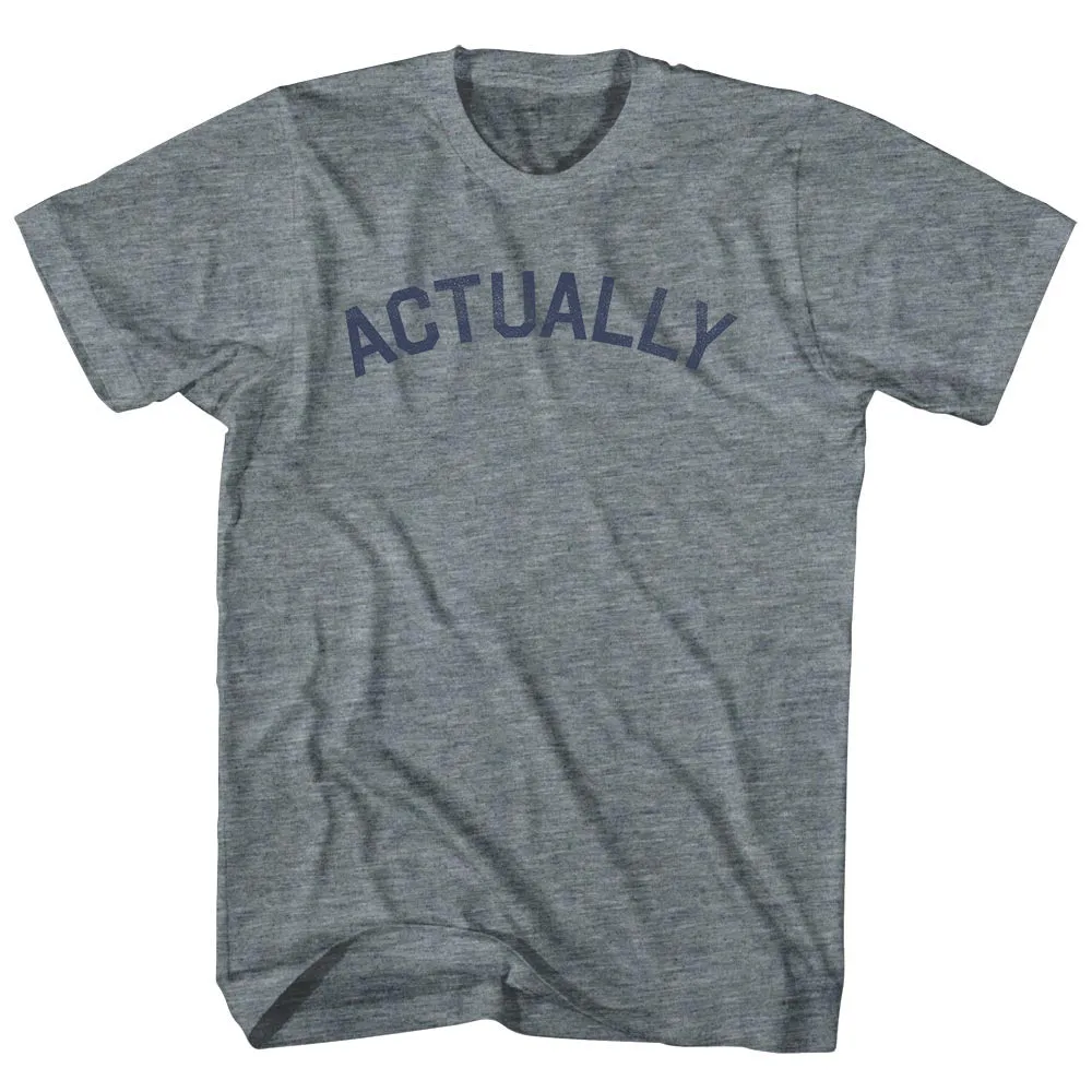 Actually Womens Tri-Blend Junior Cut T-Shirt