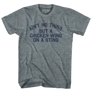 Ain't No Thing But A Chicken Wing On A Sting Womens Tri-Blend Junior Cut T-Shirt
